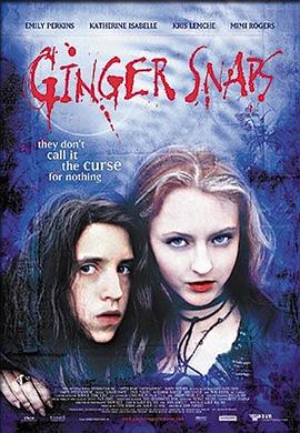抖淫短视频《变种女狼 Ginger Snaps》免费在线观看