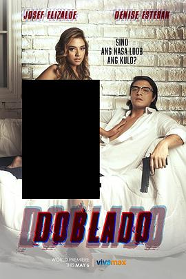 抖淫短视频《多布拉多 Doblado》免费在线观看