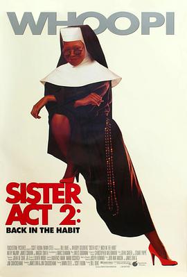 抖淫短视频《修女也疯狂2 Sister Act 2: Back in the Habit》免费在线观看