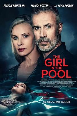 抖淫短视频《泳池里的女人 The Girl in the Pool》免费在线观看