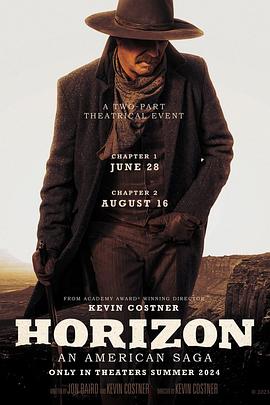 抖阴《地平线 Horizon: An American Saga - Chapter 1》免费在线观看