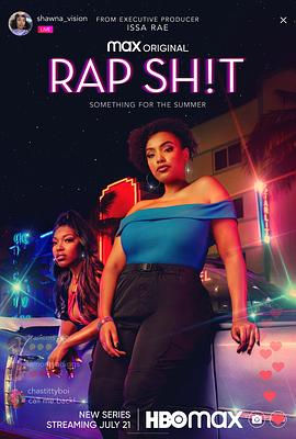 抖淫短视频《说唱女团 第一季 Rap Sh!t Season 1》免费在线观看